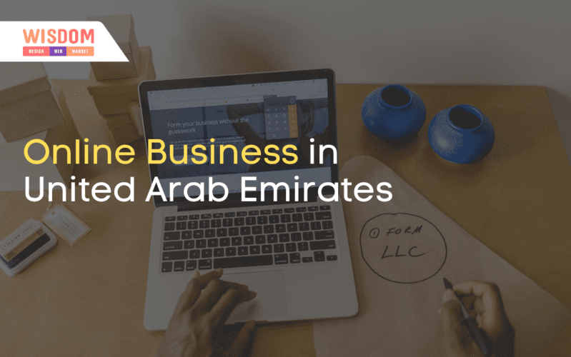 Top 10 Online Businesses In UAE | Wisdom IT Solutions